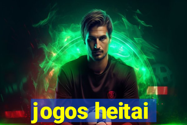 jogos heitai